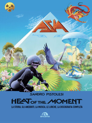 cover image of Asia. Heat of the moment